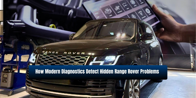 Range Rover Advanced Diagnostics & Repair in Dubai | Expert Service Center